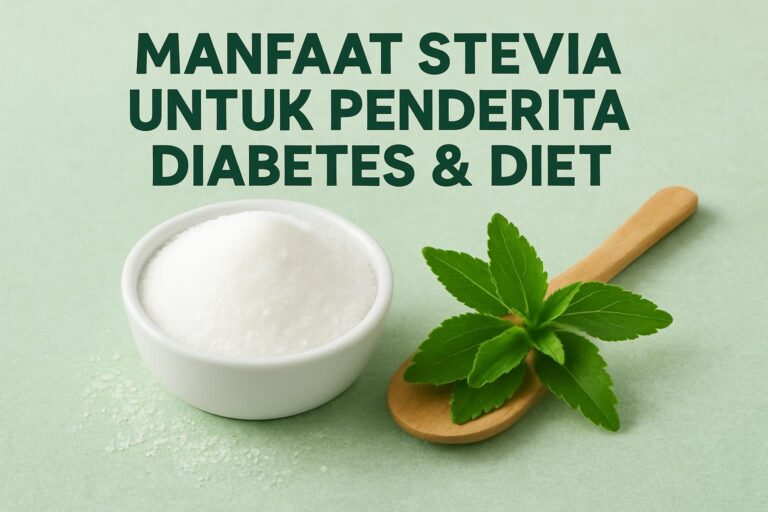 Manfaat Stevia untuk Penderita Diabetes dan Diet